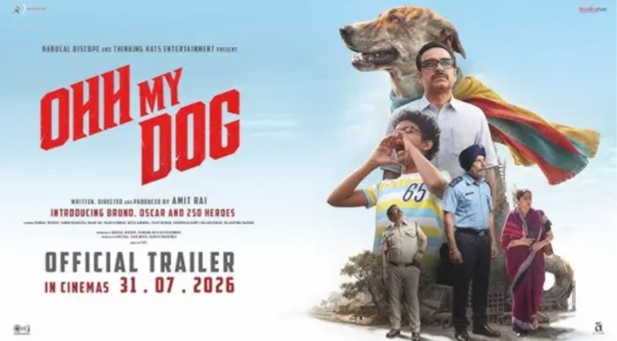 A Heartwarming Family Thriller: Trailer Unveiled for Pankaj Tripathi Starrer 'Ohh My Dog' Ahead of July 31 Theatrical Release