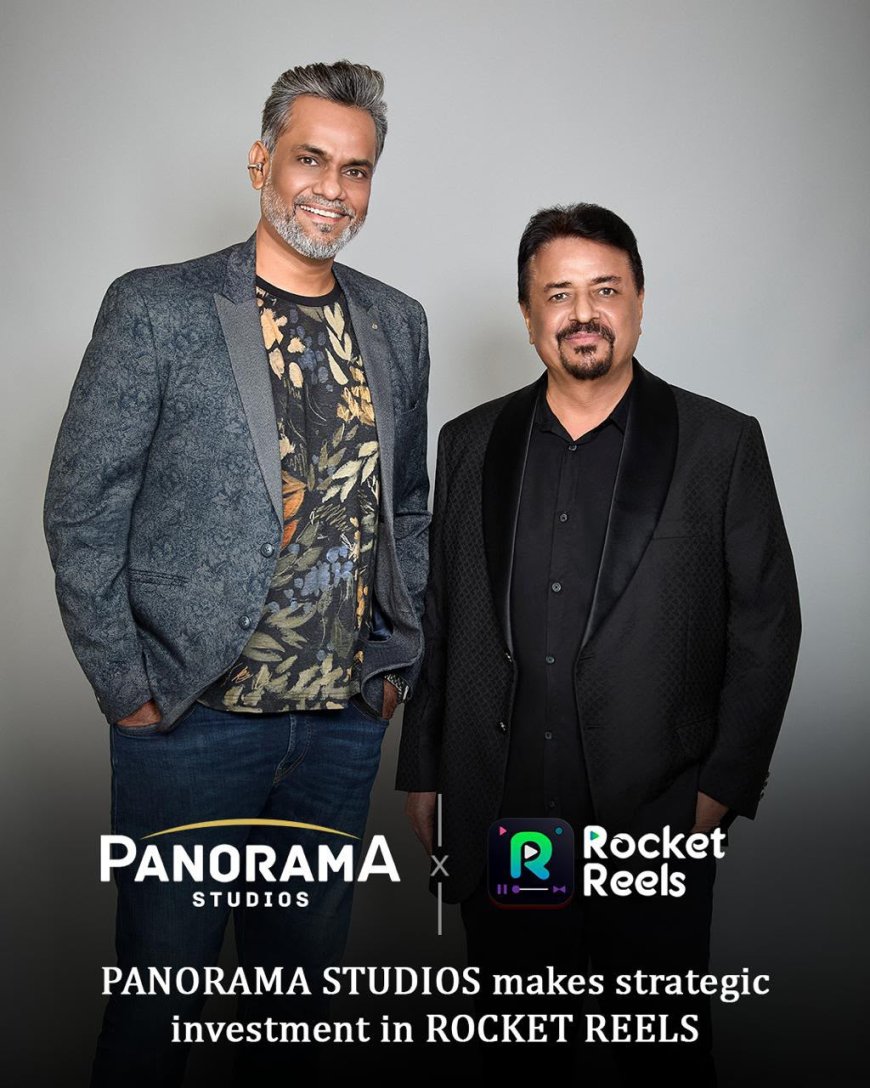 Panorama Studios Invests in Rocket Reels, Fueling India’s First Original Stories Vertical OTT Platform