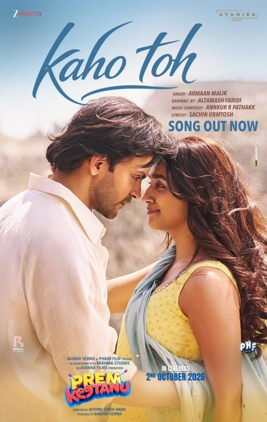 Armaan Malik Lends Vocals to Romantic Track ‘Kaho Toh’ from ‘Prem Keetaanu’
