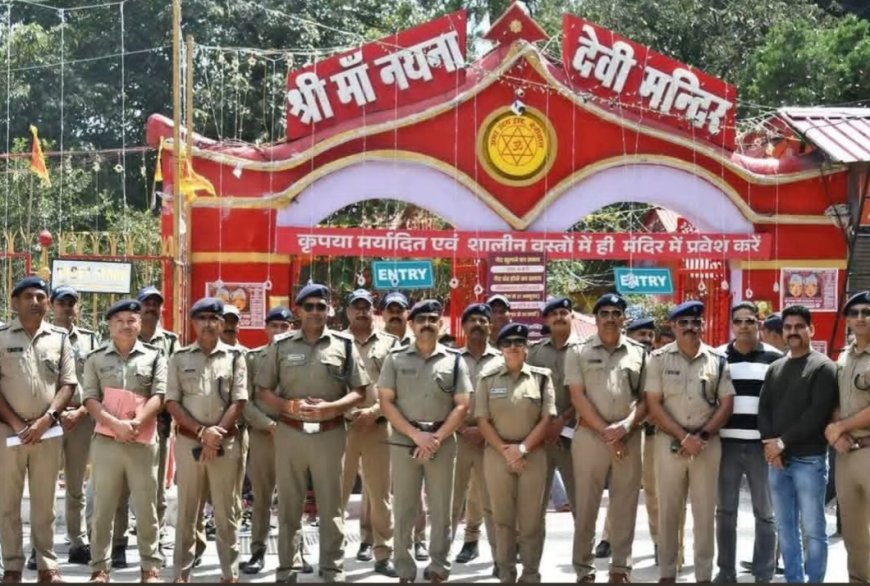 Maa Nanda-Sunanda Devi Mahotsav 2026: Nainital Police Deploys Strict Security, CCTV Surveillance, and Crowd Control Measures